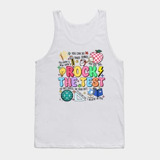 Rock The Test, Testing Day, Don't Stress Just Do Your Best, Last Day Of School Tank Top